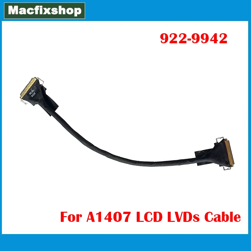 

Original Tested 922-9942 For Thunderbolt Display 27 inch A1407 LCD LED LVDs Screen Display Port Flex Cable MC914 2011 2016 Year