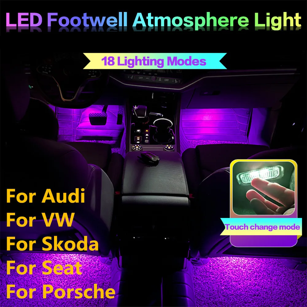 

New LED Car RGB Footwell Lamp Interior Decoration Atmosphere Light Decorative Auto Accessories For Audi VW Skoda Seat Porsche