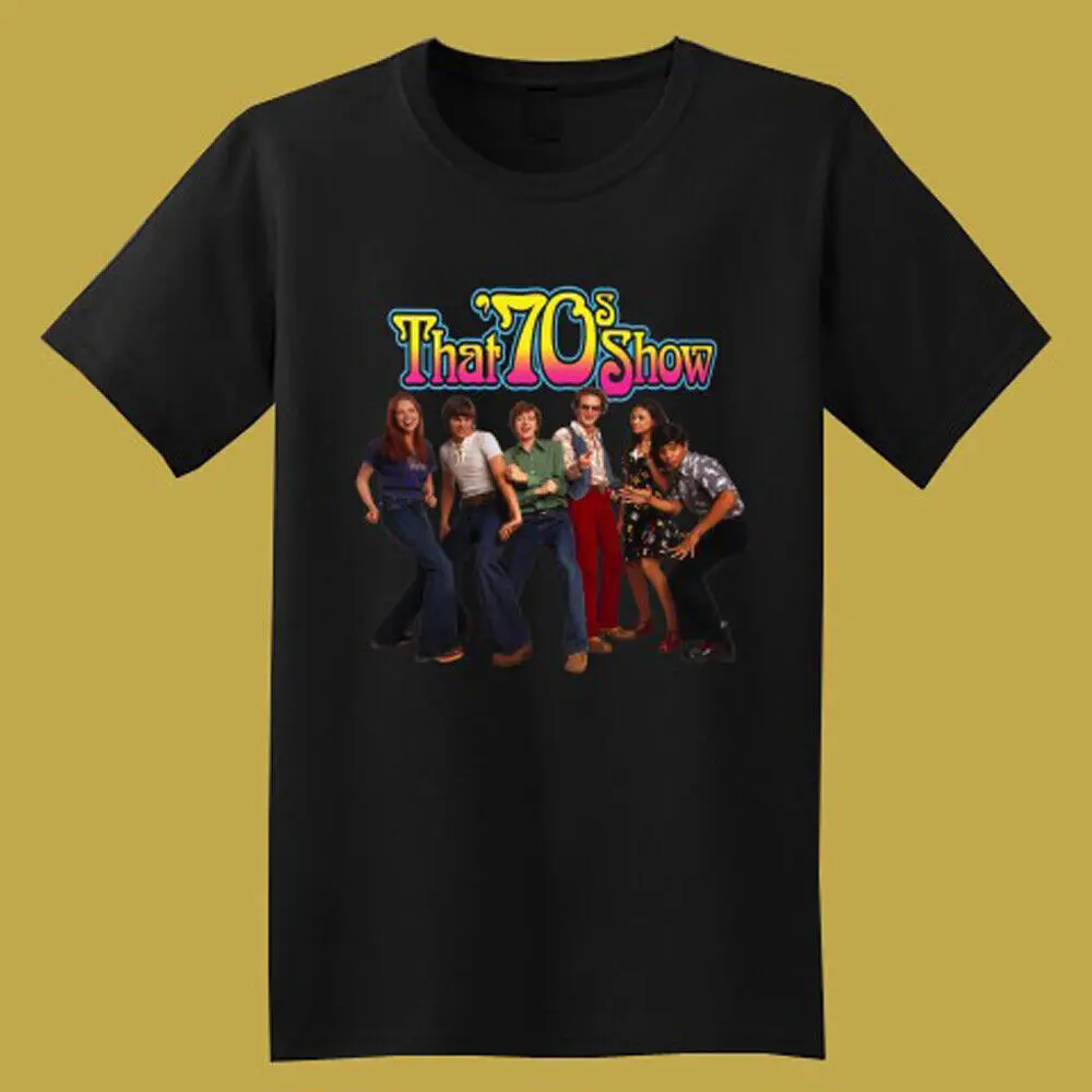 

That '70S Show Retro Tv Show Men'S Black T-Shirt Size S-5Xl