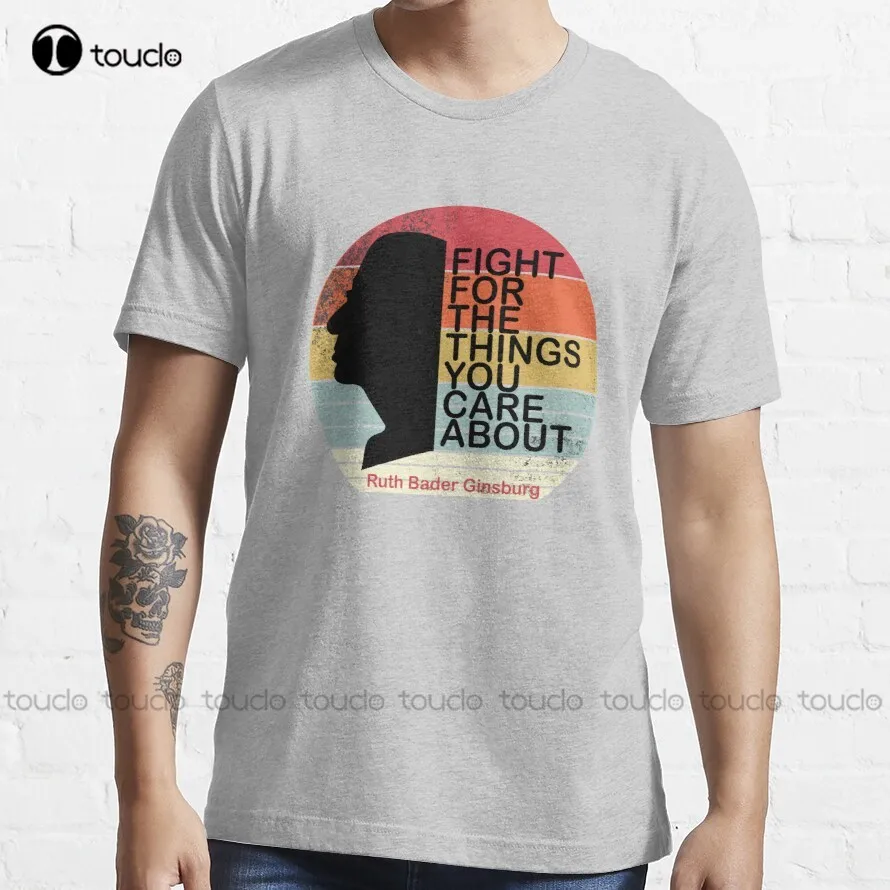 

Fight For The Things You Care About - Notorious Rbg (Ruth Bader Ginsburg) Trending T-Shirt Ruth Bader Ginsburg Xs-5Xl Unisex New