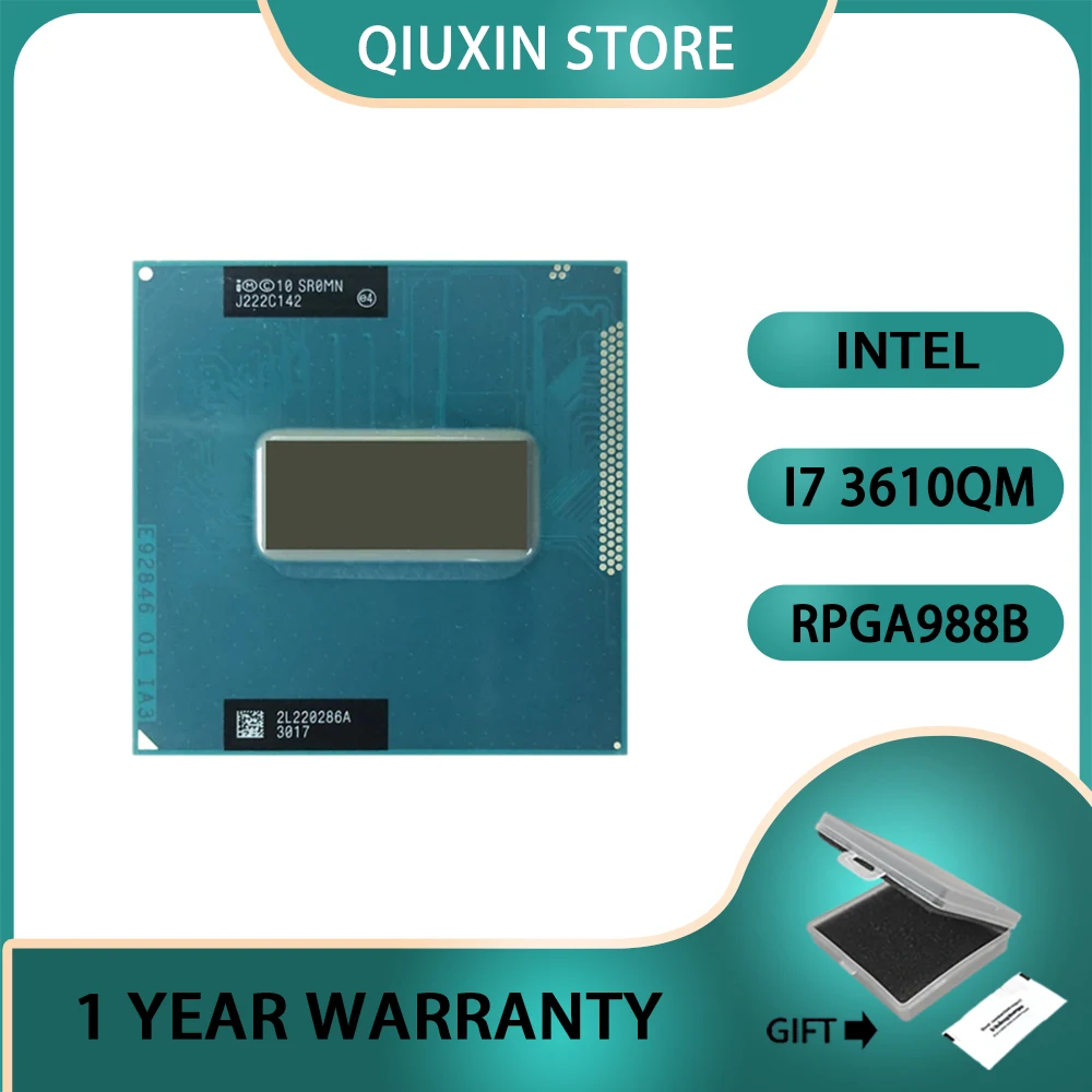 Intel Core i7-3610QM i7 3610QM SR0MN CPU Processor 6M 45W Socket G2 2.3 GHz Quad-Core Eight-Thread  / rPGA988B