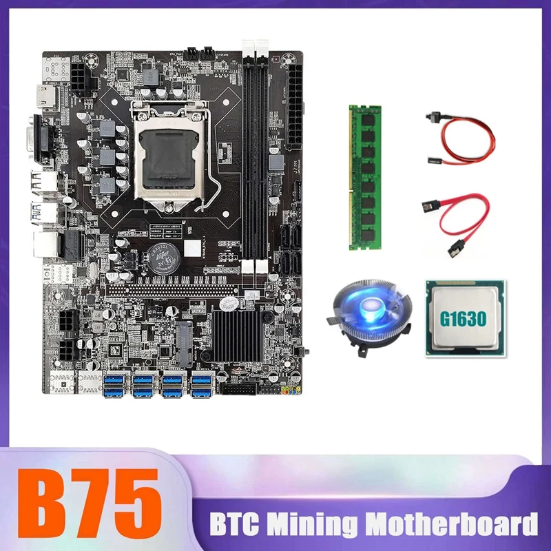 

B75 BTC Miner Motherboard 8XUSB+G1630 CPU+DDR3 4G 1333Mhz RAM+CPU Cooling Fan+SATA Cable+Switch Cable USB Motherboard
