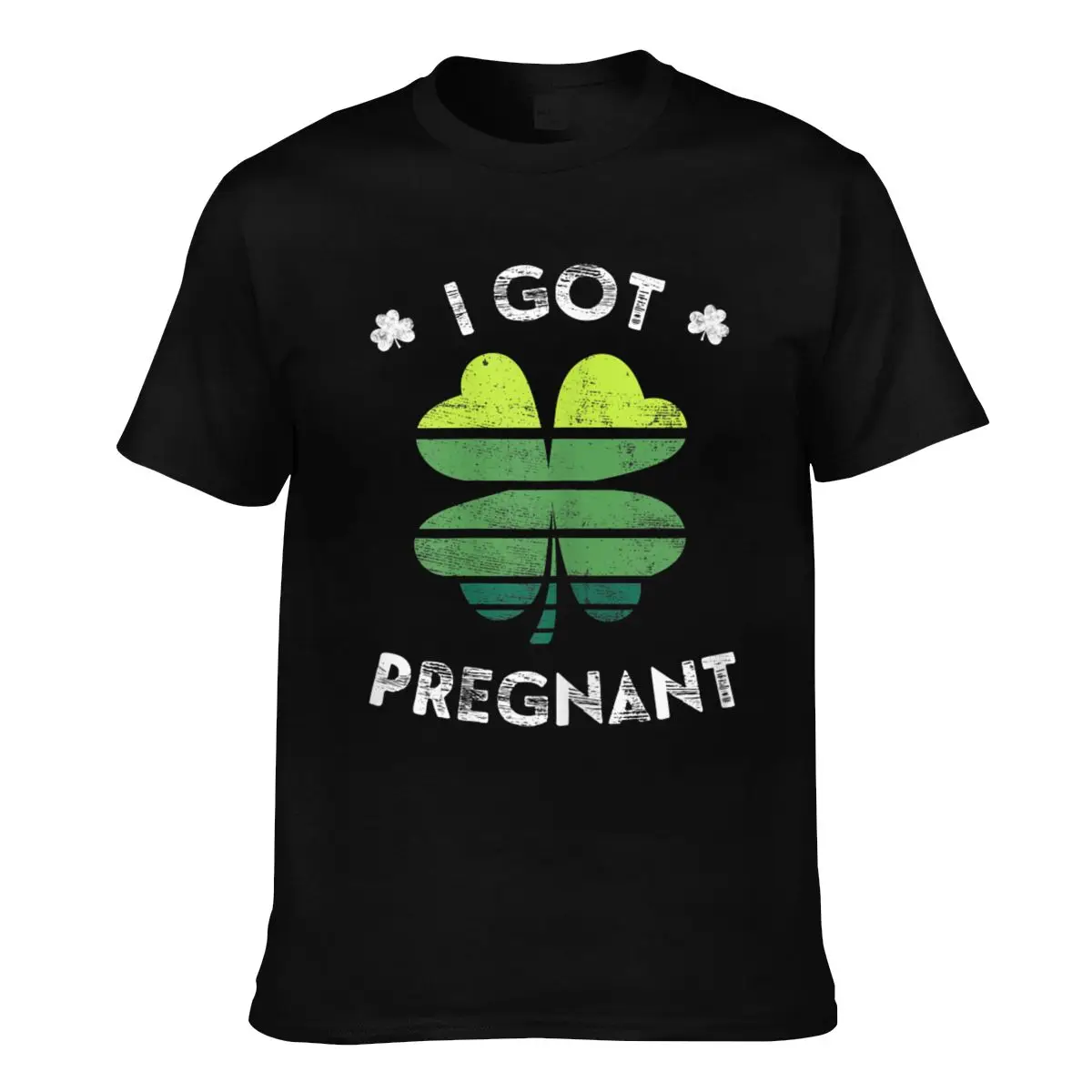 

I Got Pregnant Pregnancy Announcement T Shirt St Patricks Day Original Retro T-Shirt O Neck Kawaii Tshirt Men Print Clothing