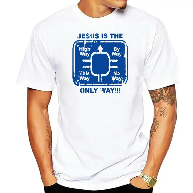 

Jesus Is The Only Way - Cool Religious Mens T-Shirt Summer 2023 Short Sleeve Plus Size Sleeve Tops T Shirt