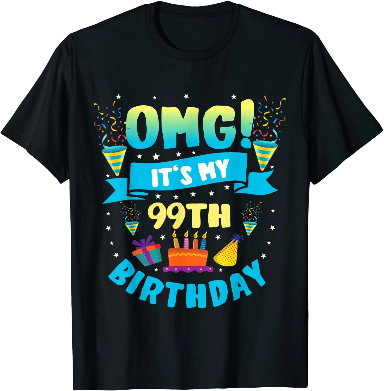 

99 Year Old shirt OMG It's My 99th Birthday T-Shirt