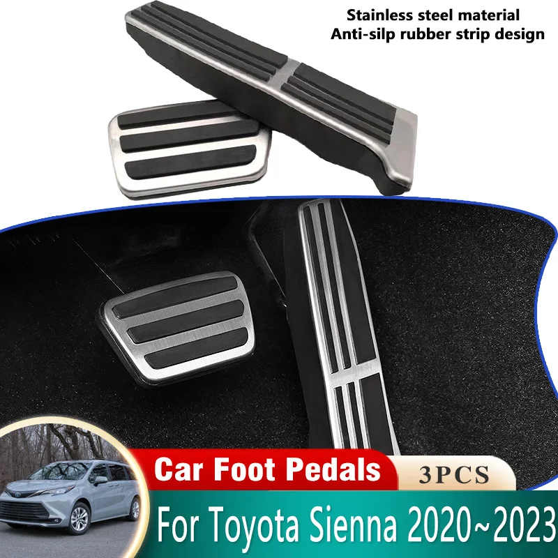 

For Toyota Sienna XL40 Acessories 2022 2021 2023 2020 Car Pedals Stainless Steel Brake Non-slip No Drilling Restfoot Pedals Pads