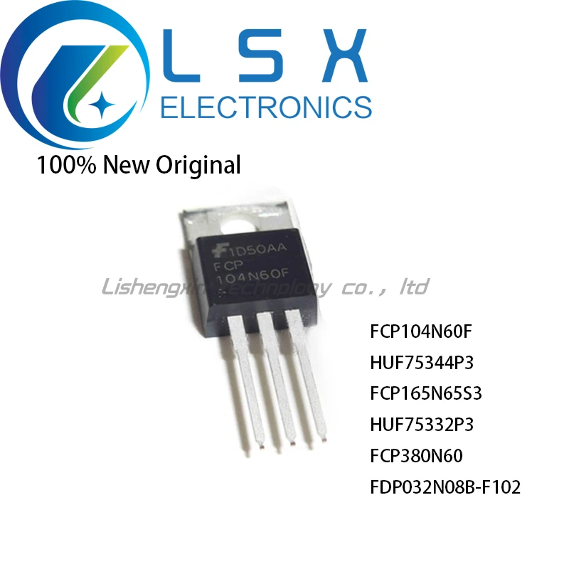 Новинка/10 шт. FCP104N60F HUF75344P3 FCP165N65S3 HUF75332P3 FCP380N60 FDP032N08B-F102 TO220 оригинал в наличии Новинка/10 шт. FCP104N60F HUF75344P3 FCP165N65S3 HUF75332P3 FCP380N60 FDP032N08B-F102 TO220 оригинал в наличии
