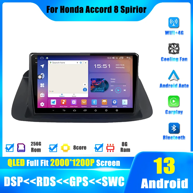 

Android 13 For Honda Accord 8 Spirior 2008 - 2013 GPS Car Radio Stereo Multimedia Player Video Carplay Navigation GPS DSP WIFI