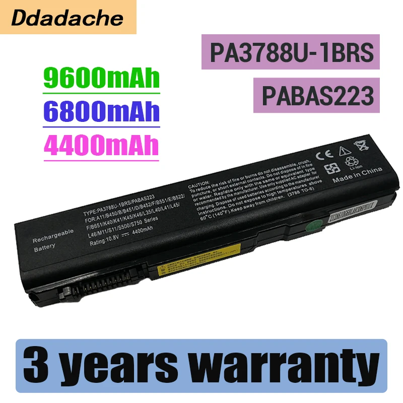 

Laptop Battery for Toshiba PA3788U-1BRS/1BRS PA3786U PA3787U Satellite Pro S500 S750 Tecra A11 M11 S11 K46 K45 K40 K41 L46 L40