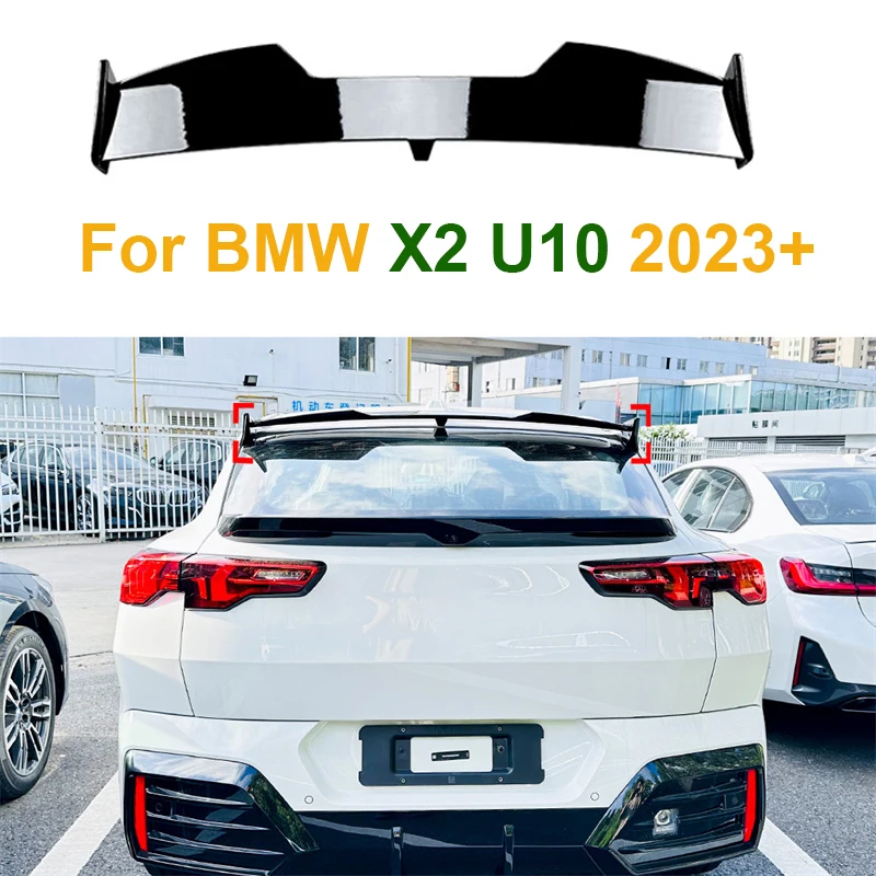 Для BMW X2 U10 2023 + глянцевый черный задний спойлер на крышу багажника для губ