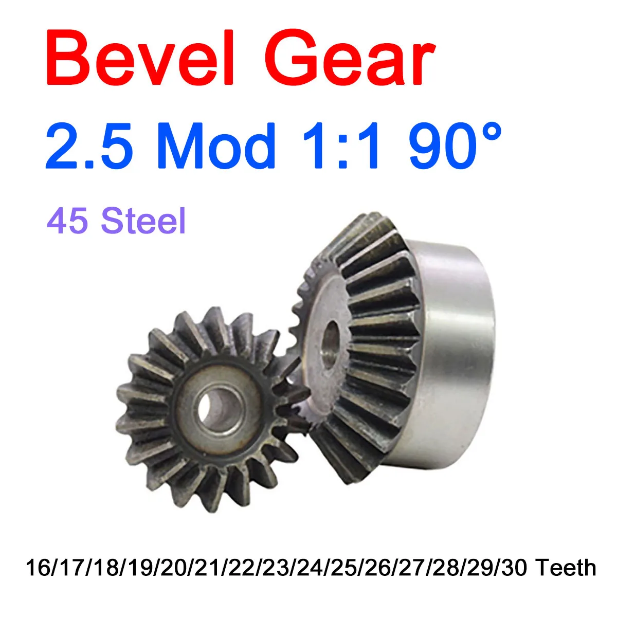 

1Pc 2.5Mod Straight Bevel Gear 16/17/18/19/20/21/22/23/24/25/26/27/28/29/30 Teeth 90 Degree Speed Ratio 1:1 Transmission Gears