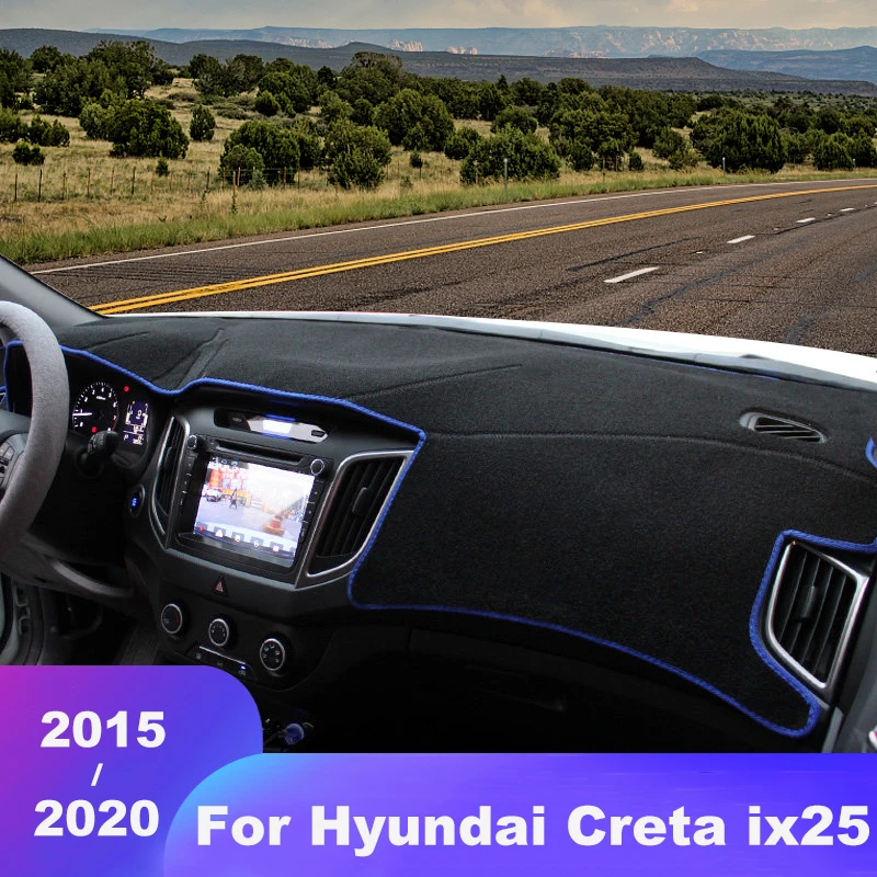 

For Hyundai Creta ix25 2015 2016 2017 2018 2019 2020 Car Dashboard Cover Mats Avoid Light Pads Anti-UV Case Carpets Accessories