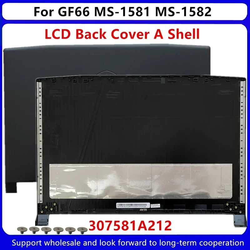 Новинка для MSI GF66 11UE 11UG MS-1581 MS-1582 MS-158K MS-1585 задняя крышка ЖК-дисплея/передняя