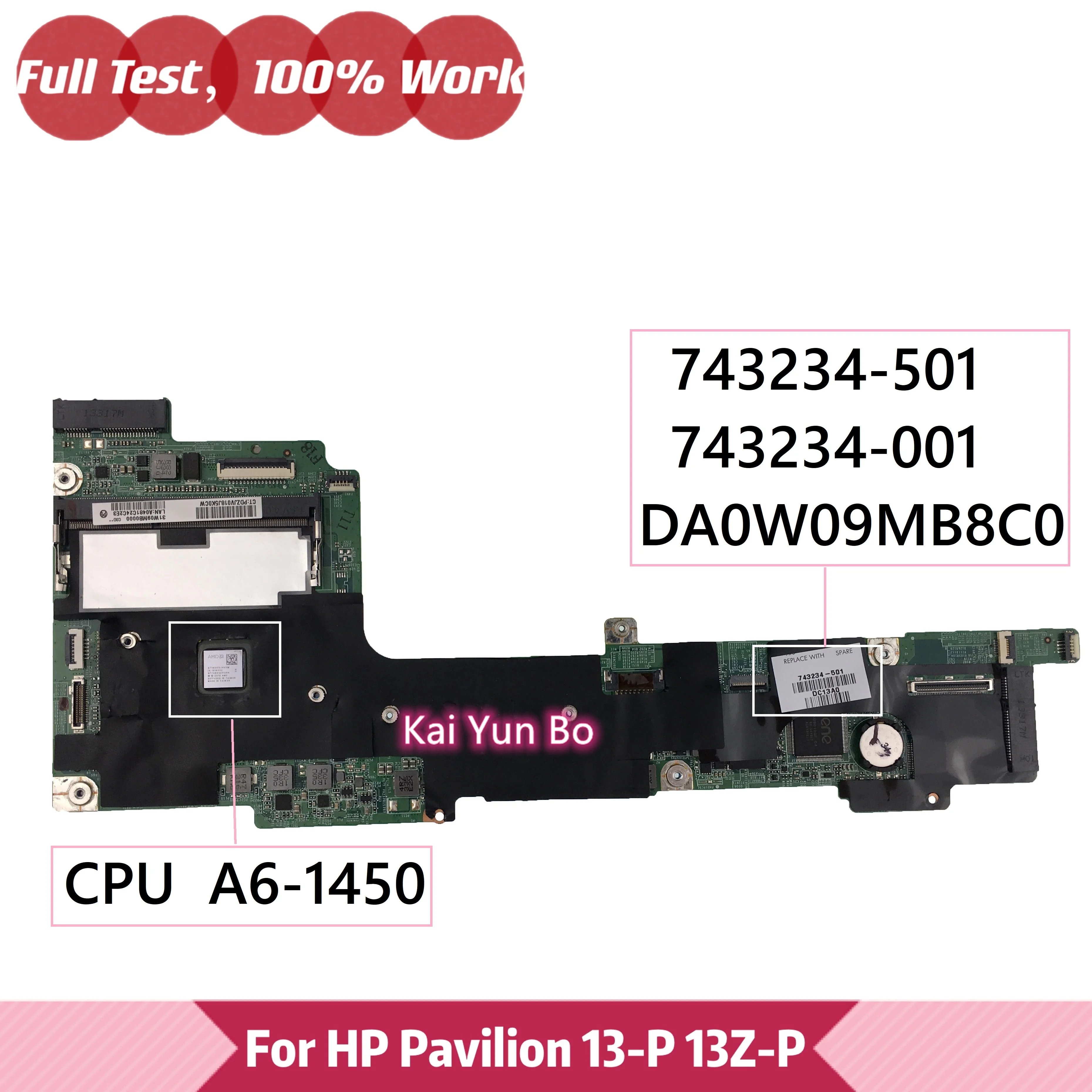 

Материнская плата ноутбука 743234-501 743234-001 HP Pavilion Split X2 13-P120CA 13Z-P 13-P Материнская плата ноутбука DA0W09MB8C0 w A6-1450