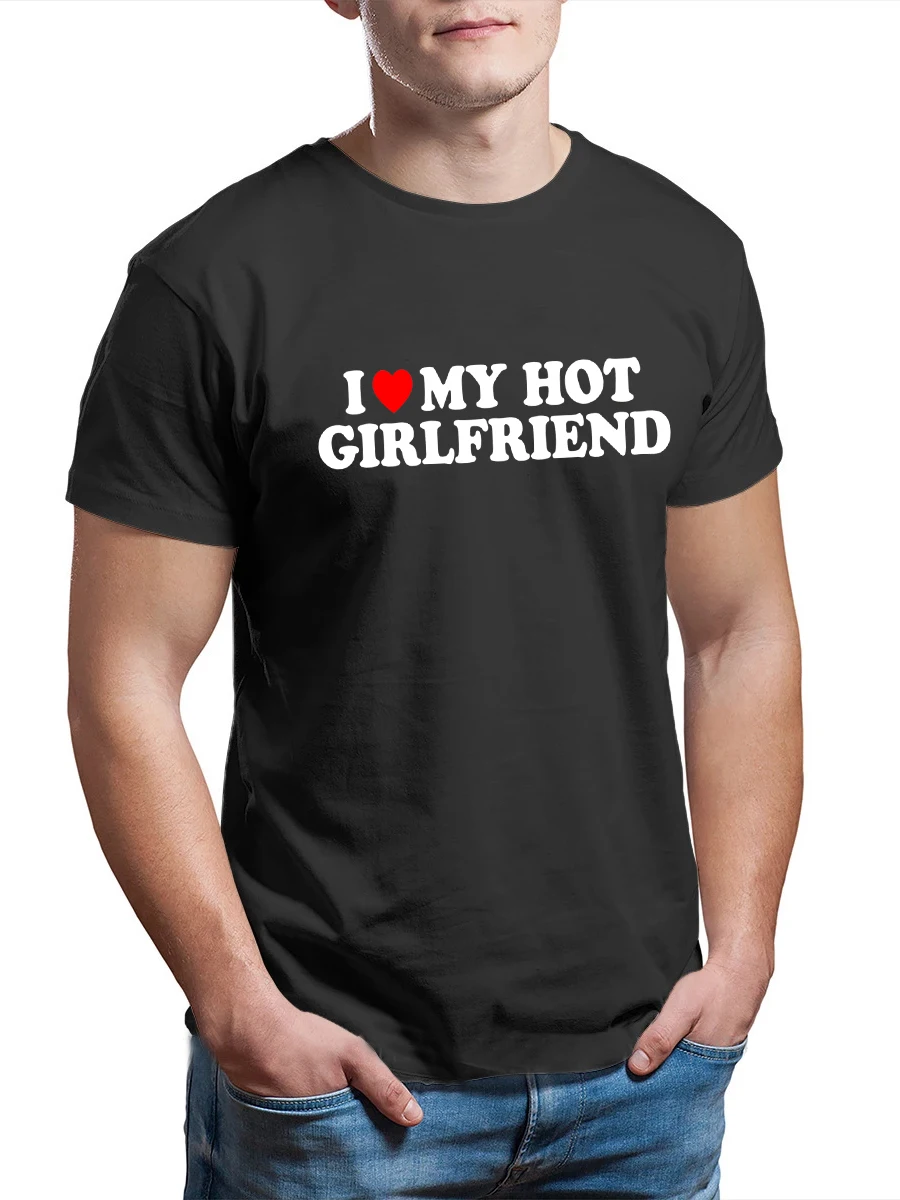‘I Love My Hot Girlfriend’ T-Shirt Sport Streetwear 2