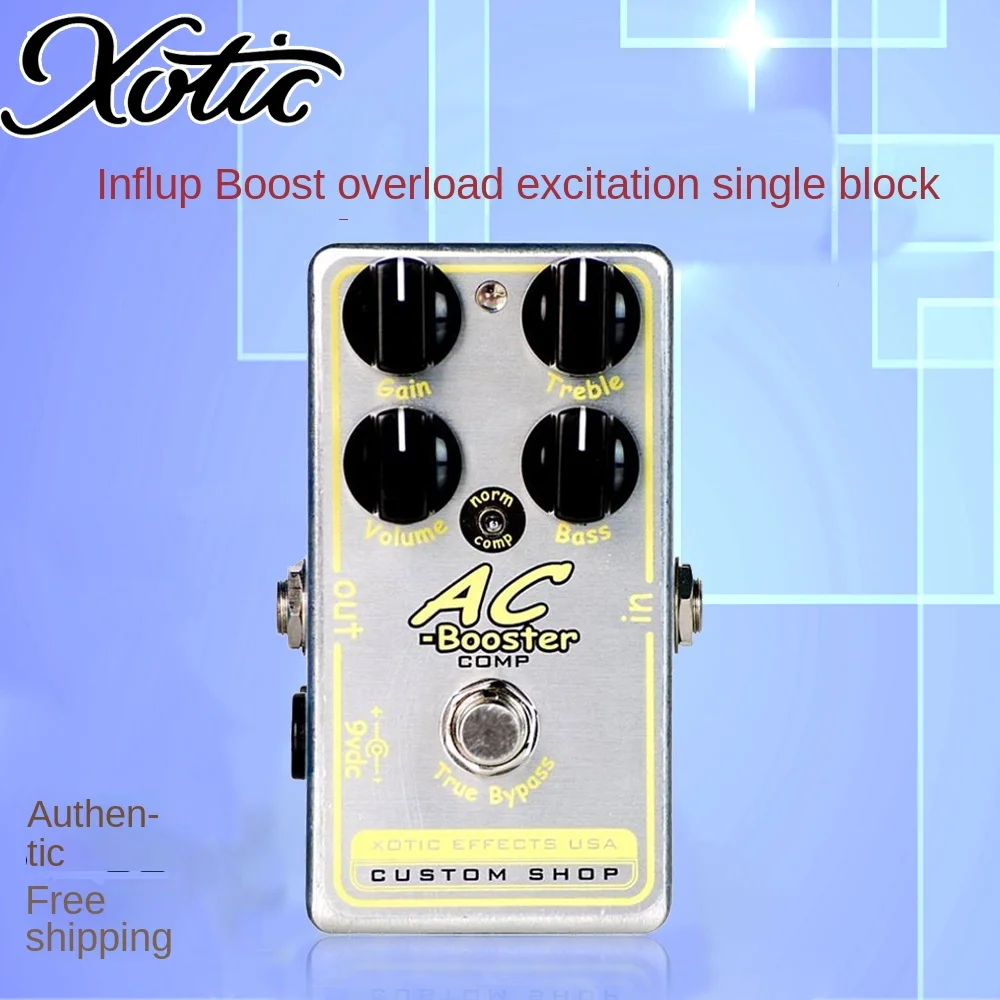 

Xotic AC Comp Boost overload/excitation/single Effects unit