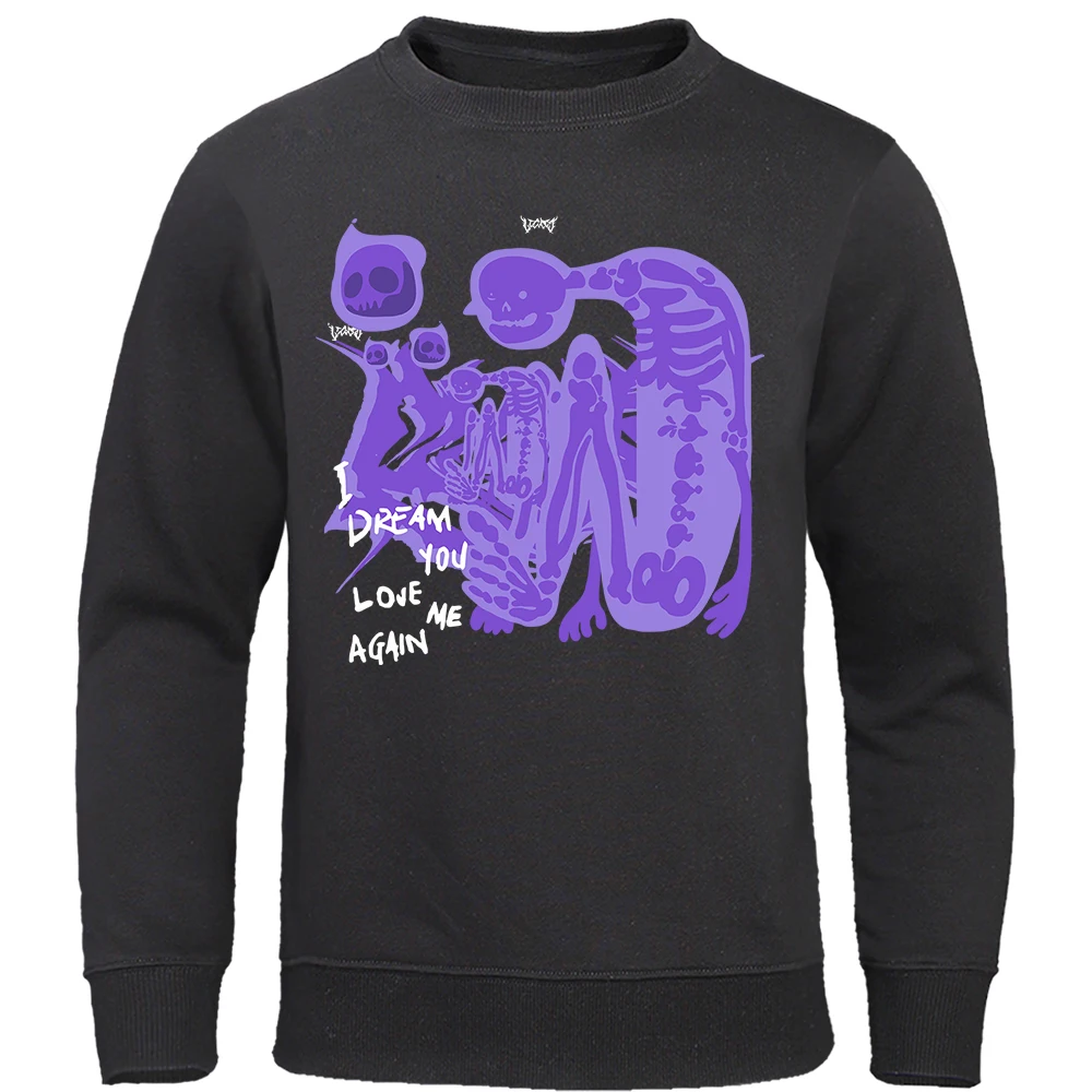 

I Dream You Love Me Again Skeleton Monster Mens Hoodies Fashion Crewneck Sportswear Autumn Loose Hoodies Crewneck Men Hoodies