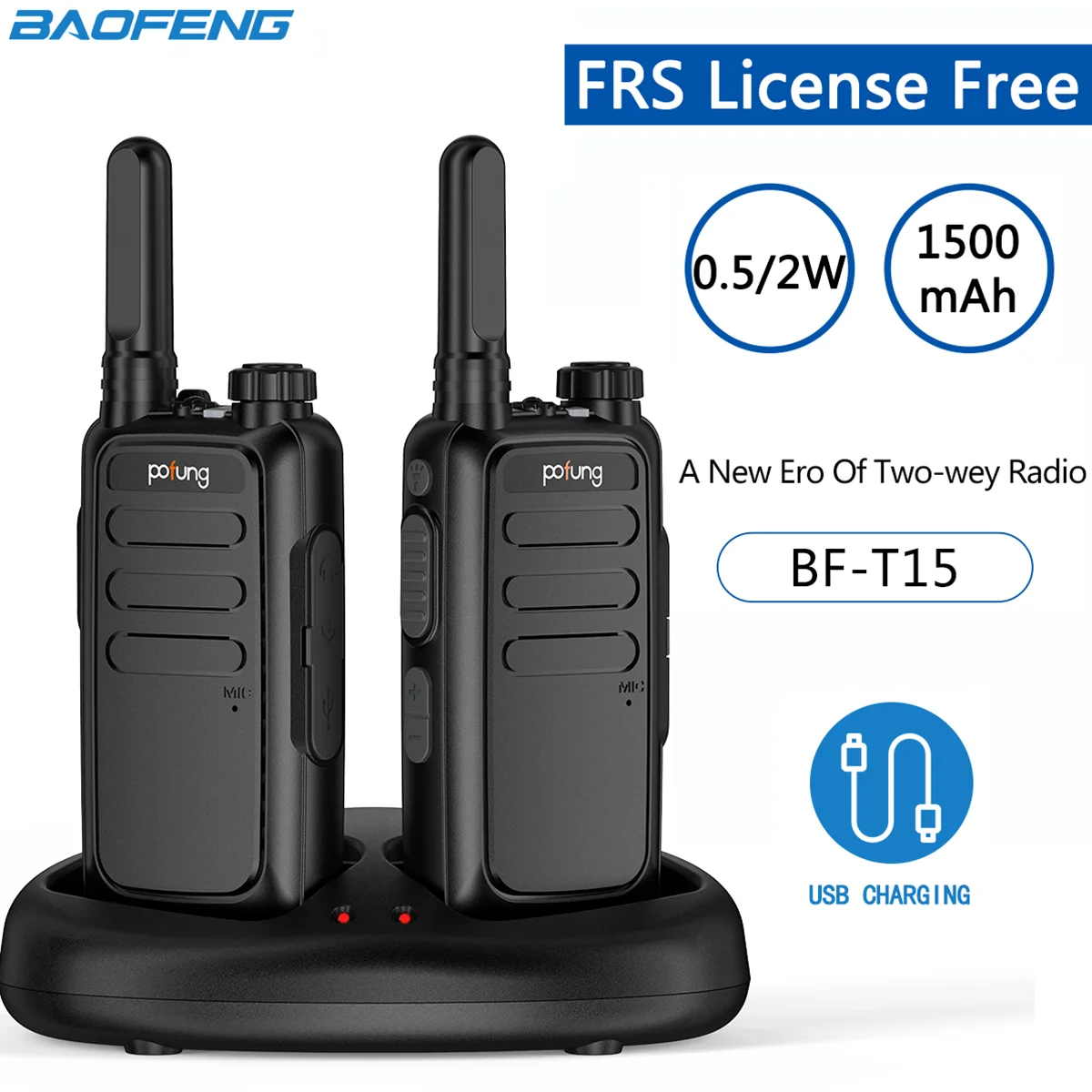 

BAOFENG T15 Mini Walkie Talkie FRS License-freei Two Way Radio VOX USB Charging Portable 22CH 2W/0.5W Wireless Set Communicator