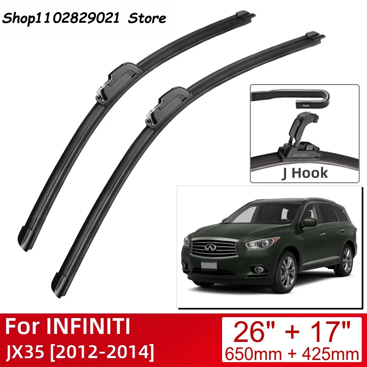

For INFINITI JX35 2012-2014 26"+17" Car Accessories Front Windscreen Wiper Blade Brushes Wipers U Type J Hooks 2014 2013 2012