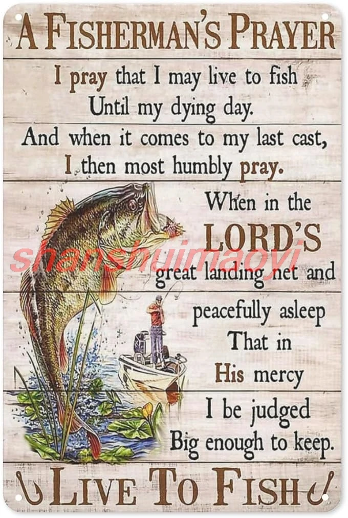 Металлическая вывеска A Fishermans Prayer Live to Fish