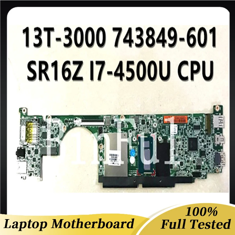 

743849-501 743849-601 743849-001 For HP Spectre 13 13T-3000 13-3000 Laptop Motherboard 010198V00-35K-G W/ I7-4500U 8GB 100% Test