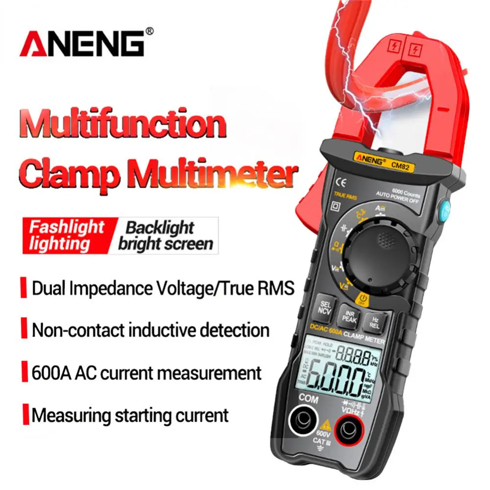 

ANENG CM82 Clamp Meter DC/AC 600A Current Voltage 6000 Counts Multimeter Ammeter Tester Car Amp Hz Capacitance NCV Ohm Test