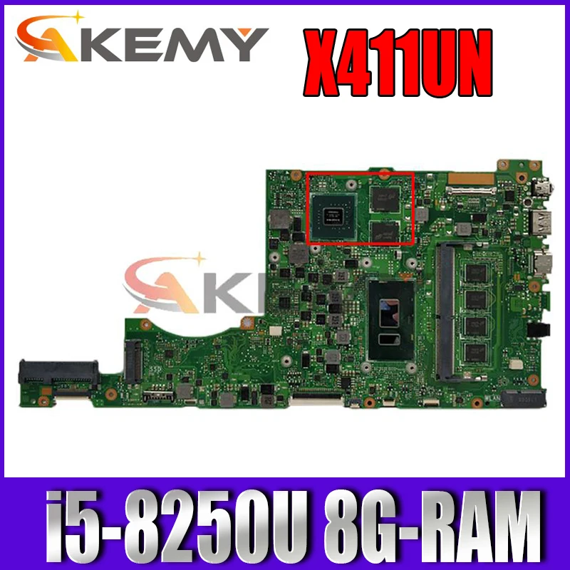 

For ASUS Vivobook S14 Mainboard X411UN X411UNV X411UQ X411UA X411U Laptop motherboard Motherboard 8GB-RAM i5-8250U MX150 GPU