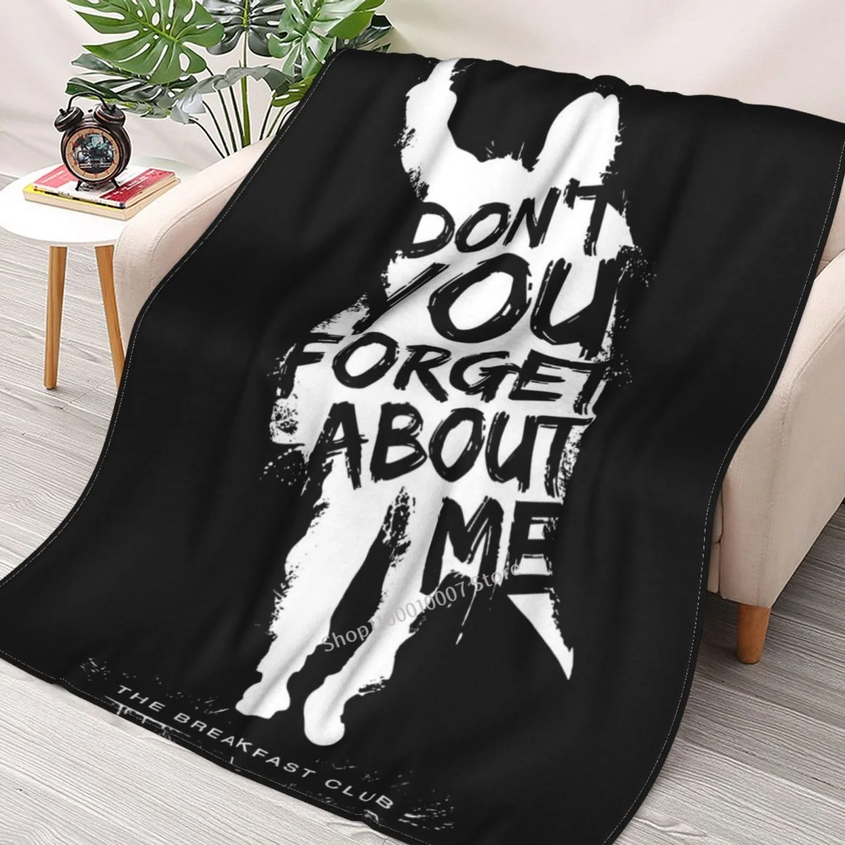 

Breakfast Club Dont You Forget About Me Text Throw Blanket 3D printed sofa bedroom decorative blanket children adult Christmas