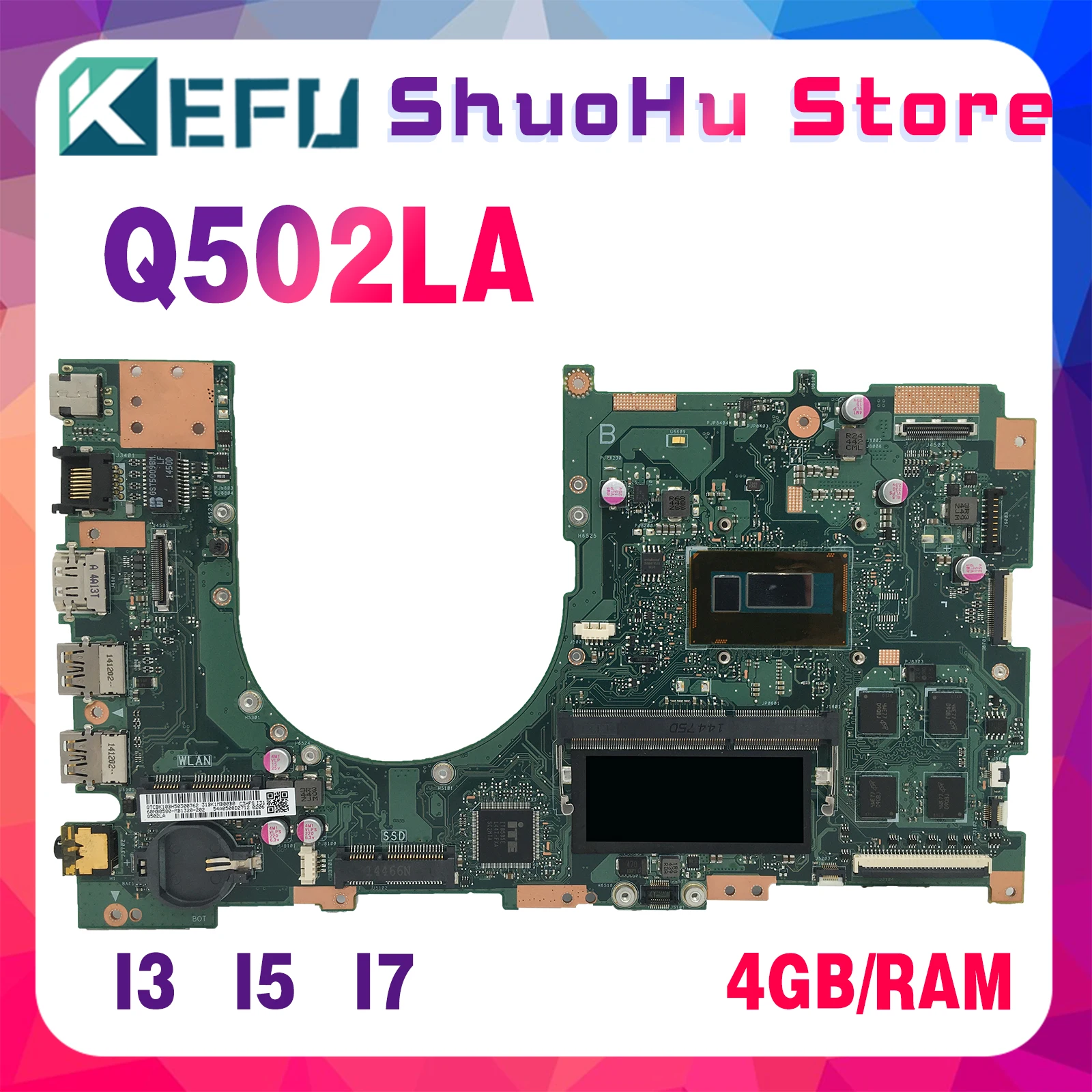 

KEFU Mainboard For ASUS Q502L Q502 Q502LA Laptop Motherboard I3 I5 I7 4th Gen 4GB/RAM MAIN BOARD 100% TEST OK