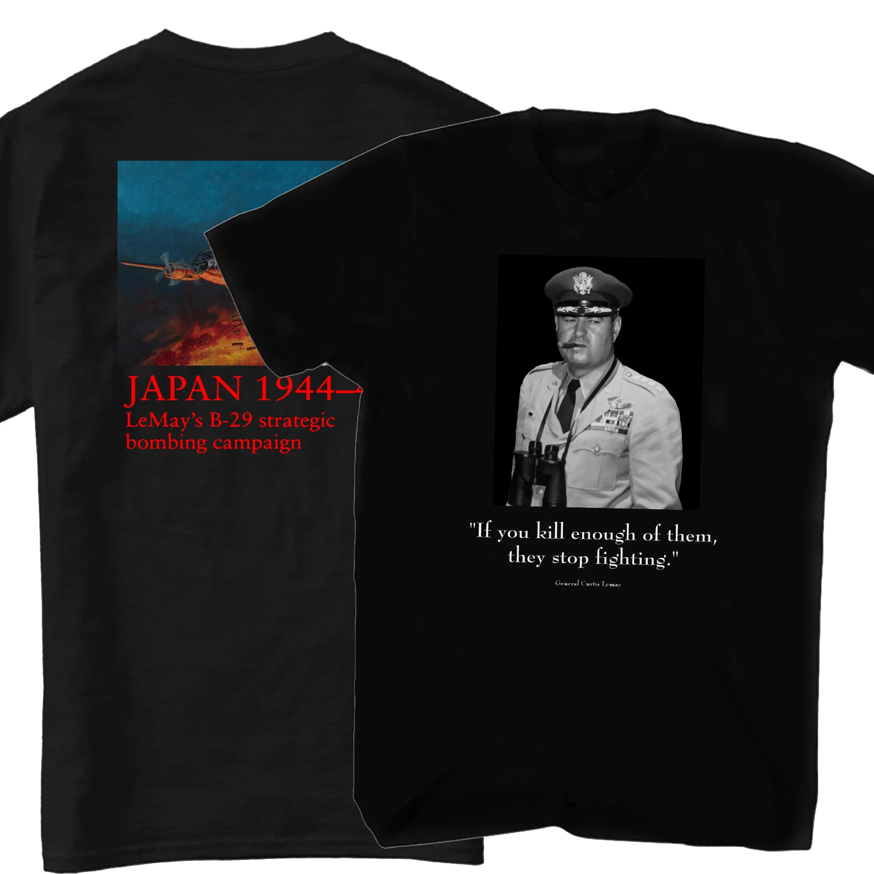 

General Curtis Lemay and Quote T Shirt. Short Sleeve 100% Cotton Casual T-shirts Loose Top Size S-3XL