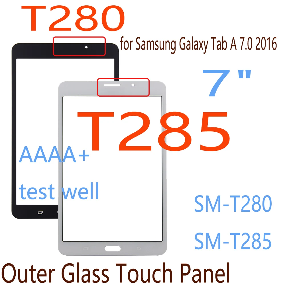 

AAA+ 7" for Samsung Galaxy Tab A 7.0 2016 SM-T280 SM-T285 T280 T285 Outer Glass Panel Screen Parts Replacement Not Touch Screen