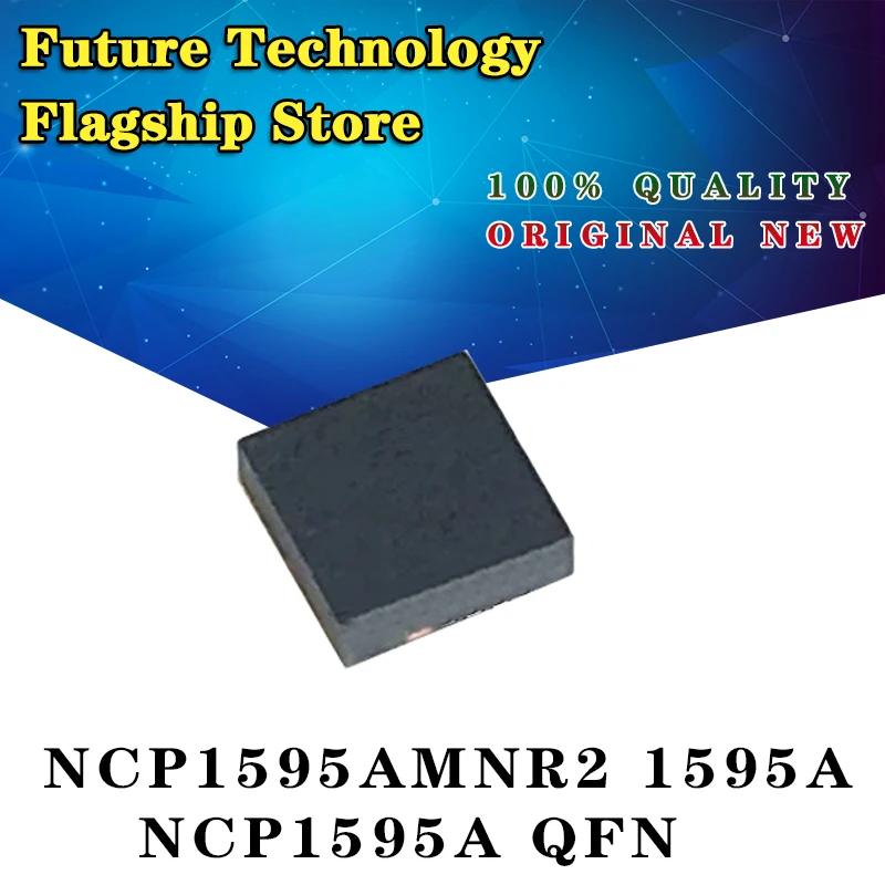 

New original imported genuine NCP1595AMNR2 1595A NCP1595A QFN