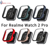 full cover cases for realme watch 2 pro screen protector glass case for realme watch2 pro smartwatch protector cover