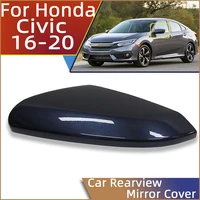 out side door rearview mirror cover cap shell housing for honda civic x 2016 2017 2018 2019 2020 wing mirror lid with color