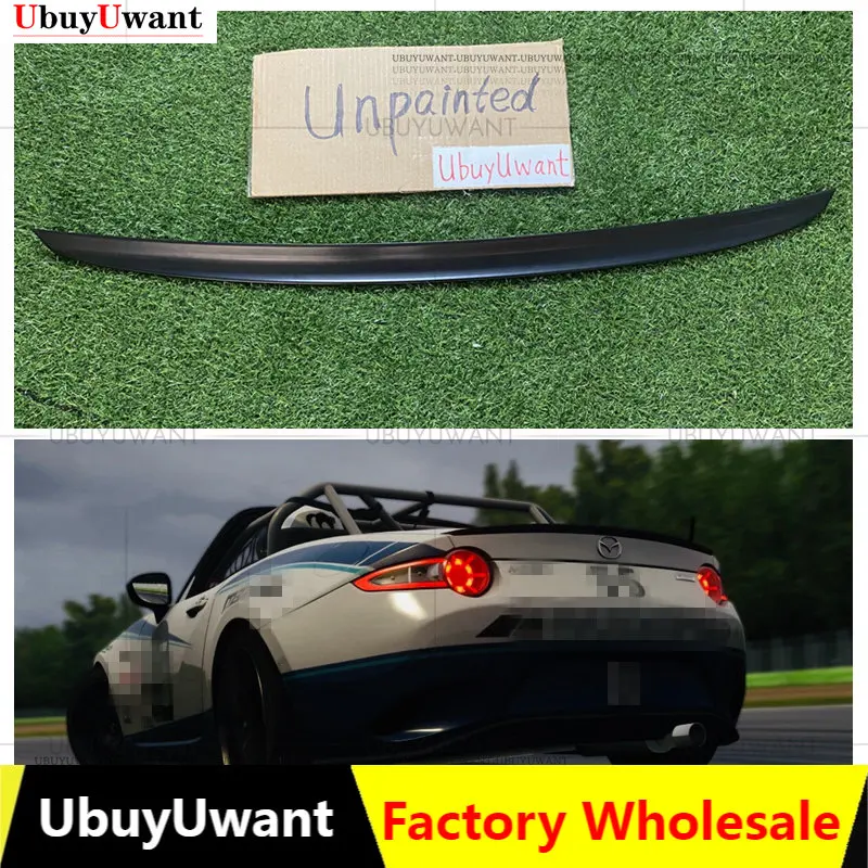 

For MX5 Car Styling PU Unpainted / PU Black / PU Another Color Rear Spoiler For MAZDA MX5 MX-5 Car Spoiler 2006 2007 2008-2021
