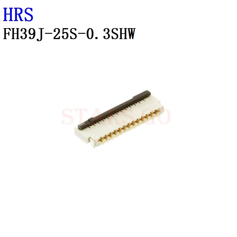 10PCS/100PCS FH39J-25S-0.3SHW FH39A-67S-0.3SHW HRS Connector