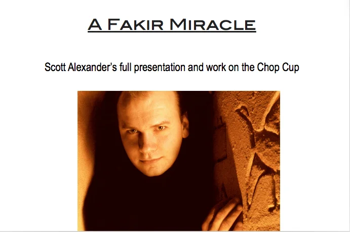 

Волшебные фокусы A Fakir Miracle от Скотта Александра