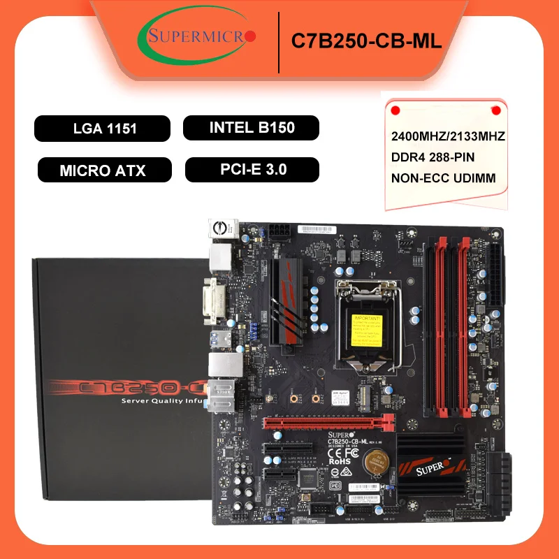 

New MicroATX Motherboard for Supermicro LGA 1151 C7B250-CB-ML Motherboard Intel B250 DDR4 64GB PCI-E3.0 M.2 MBD-C7B250-CB-ML