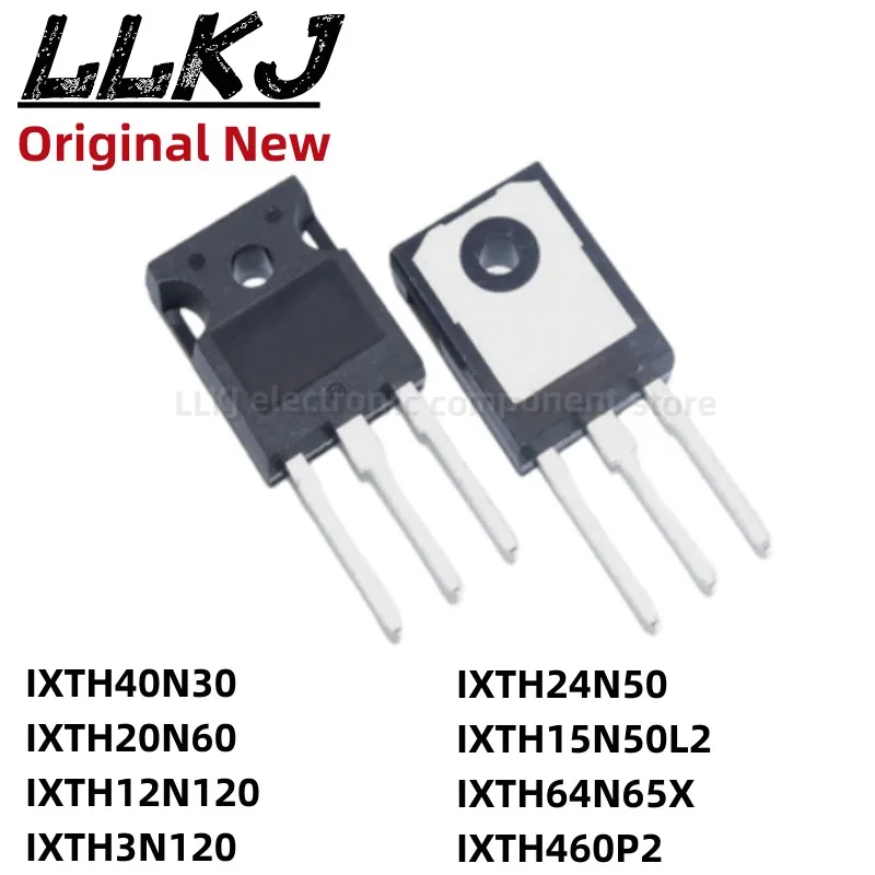 

1 шт. IXTH40N30 IXTH20N60 IXTH12N120 IXTH3N120 IXTH24N50 IXTH15N50L2 IXTH64N65X IXTH460P2 TO247 MOS FET TO-247