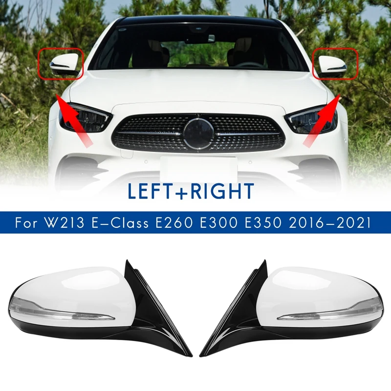 

Для Mercedes Benz W213 E Class E260 E300 E350 2016-2021 Power, зеркало заднего вида в сборе, для слепых зон, белый
