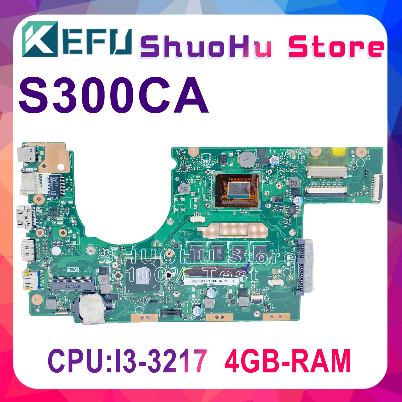 

Материнская плата S300CA для ноутбука ASUS S300C S300CA S300, материнская плата I3-3217U CPU 4GB-RAM, оригинальная материнская плата, протестированная на 100%