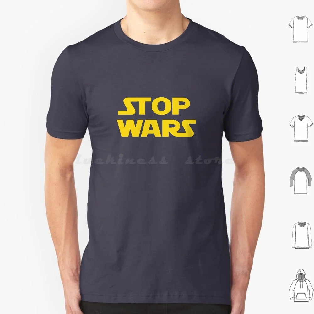 

Stop Wars T Shirt Men Women Kids 6Xl Stop Wars Anti War Stop War Anti War