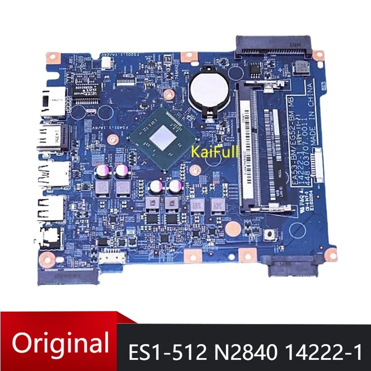 Для ACER Aspire ES1-512 N2840 материнская плата для ноутбука NBMRW1100 EA53-BM MB 14222-1 448.03708.0011 DDR3