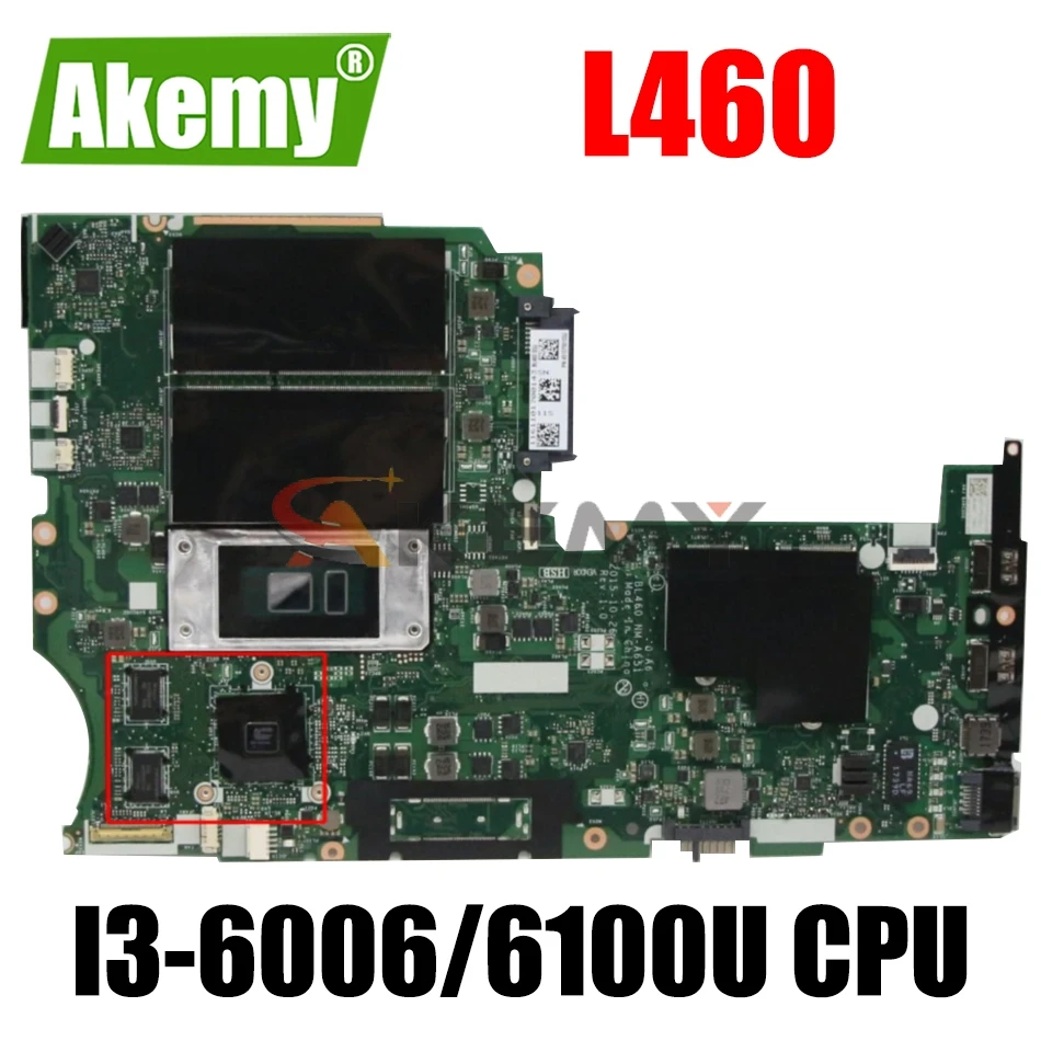 BL460 NM-A651     Lenovo ThinkPad L460  I3-6006/6100U FRU 01YR818 01AW280 01YR816 01AW279