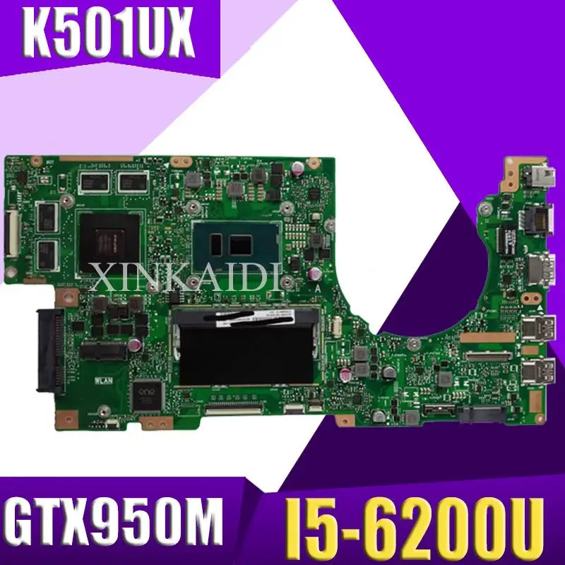 

Материнская плата XinKaidi K501UX для ноутбука ASUS K501UX K501UB K501U K501 Teste, оригинальная материнская плата DDR3 4g I5-6200U/6198U GTX950M EDP