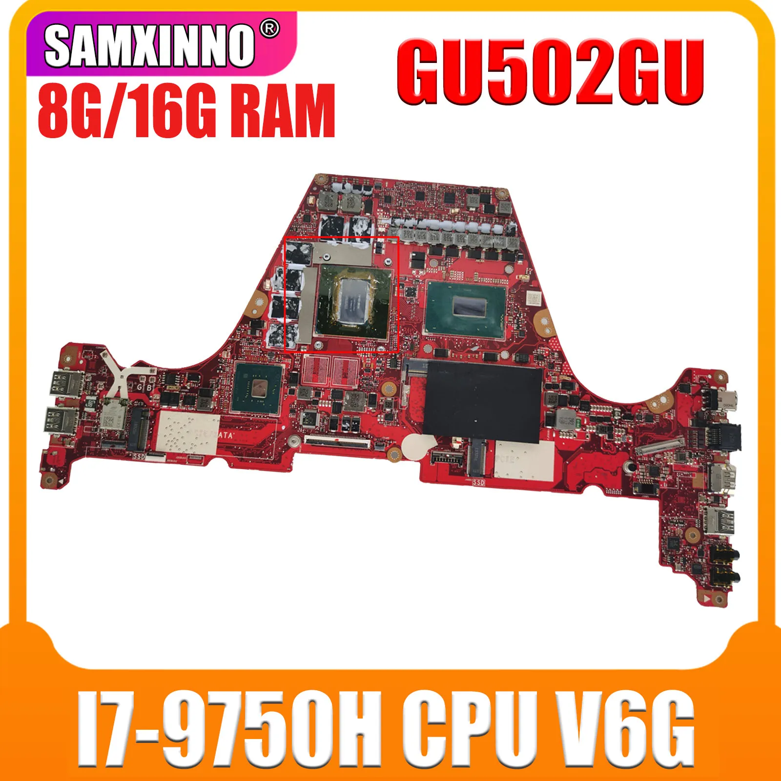 GU502GU Notebook Mainboard V6G I7-9750H CPU 8G 16G RAM for ASUS GU502GU GU502G GU502 Laptop Motherboard 90NR0250-R00010