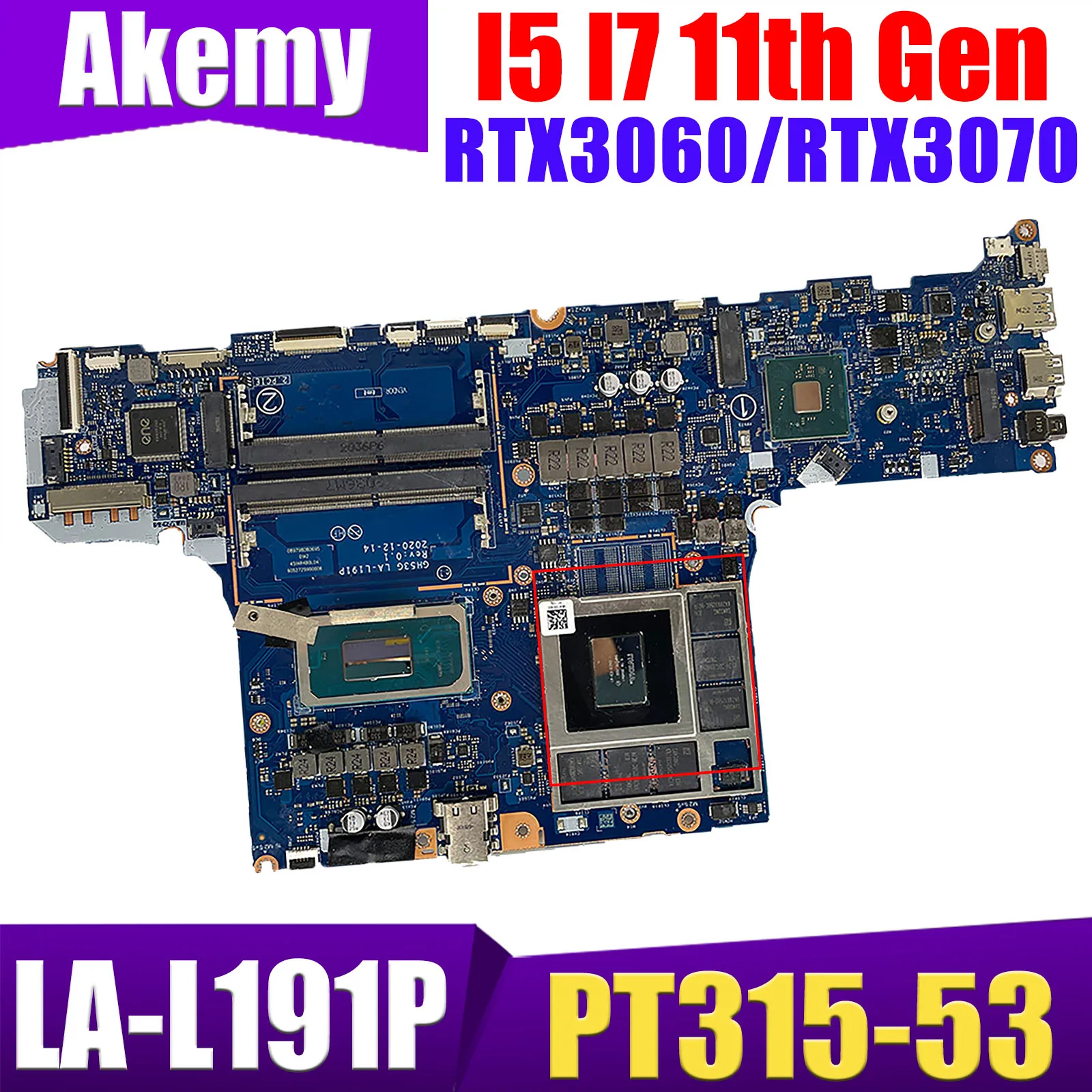 

For Acer Triton 300 PT315-53 Laptop Motherboard GH53G LA-L191P Notebook Mainboard I5-11400H RTX3060 6G / I7-11800H RTX3070 8G