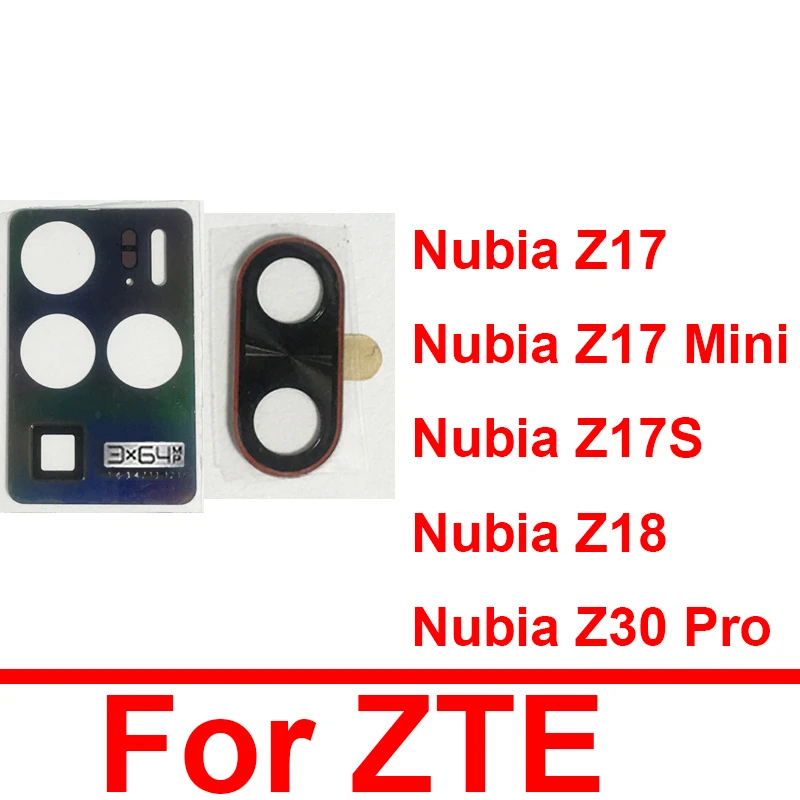 

Заднее стекло для объектива ZTE Nubia Z17 Z18 Mini Z17S Z30 Pro NX563J/H NX595J NX606J NX611J Наклейка на стекло для объектива камеры заднего вида