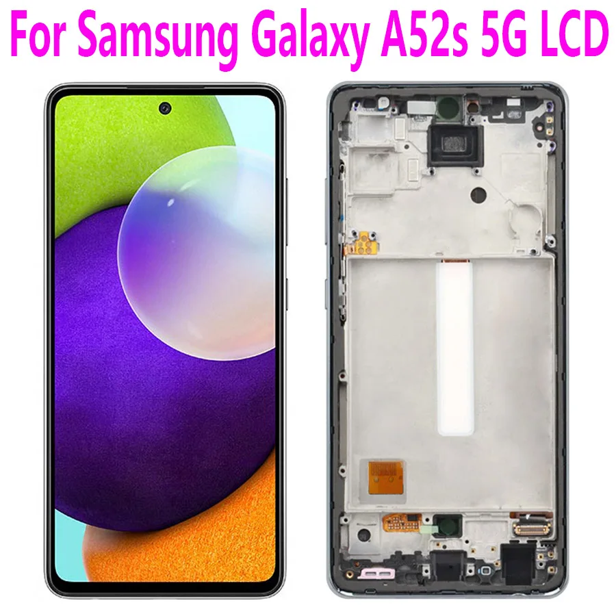 ЖК-дисплей 6,5 дюймов incell для Samsung Galaxy A52s, сенсорный экран с дигитайзером в сборе, Замена для Samsung Galaxy A528 с рамкой