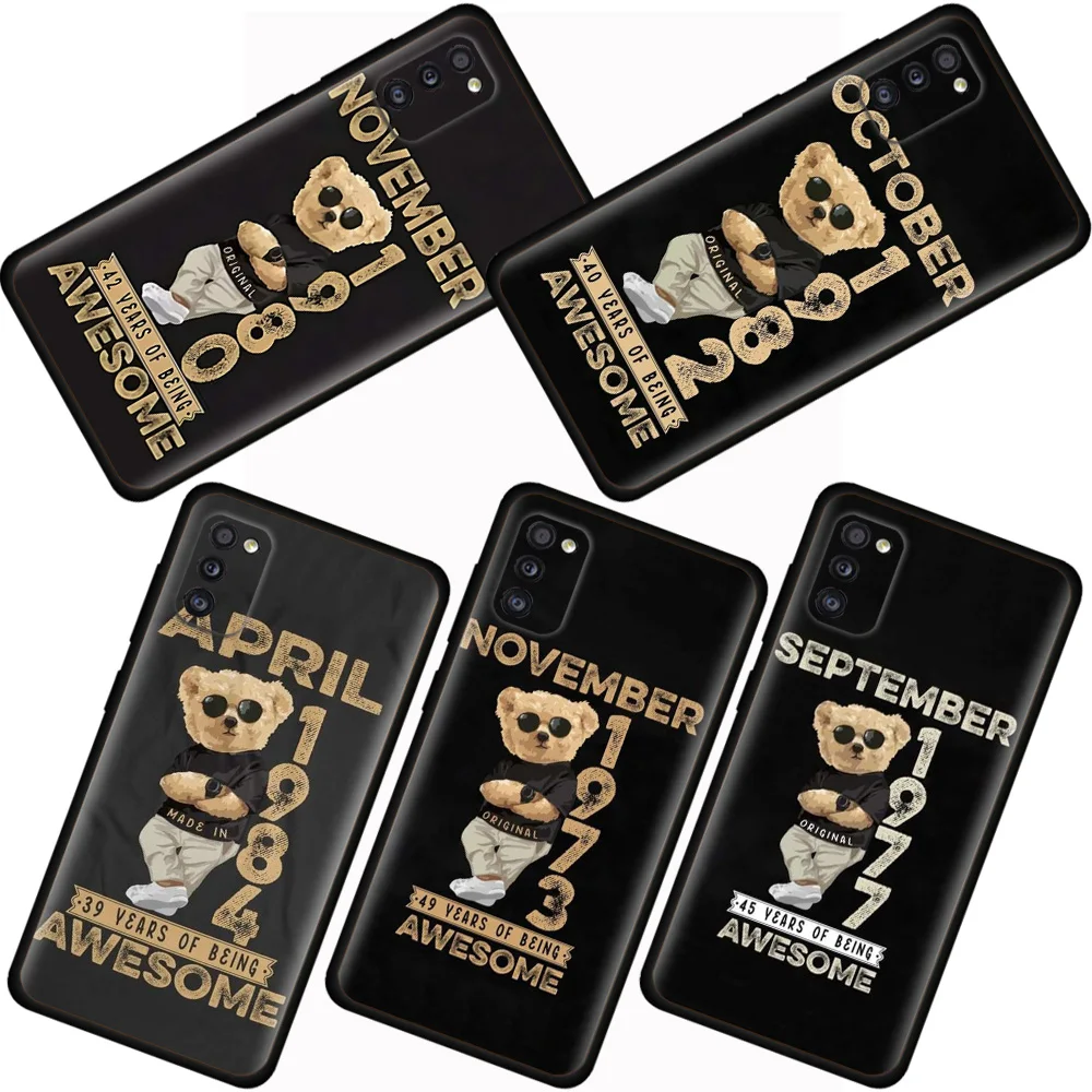

Birthday Shirt Original Bear Case For Samsung Galaxy A52 A53 A12 A13 A32 A33 A23 A51 A71 A21s A31 A03 A72 A22 A73 A03s A02 Cover